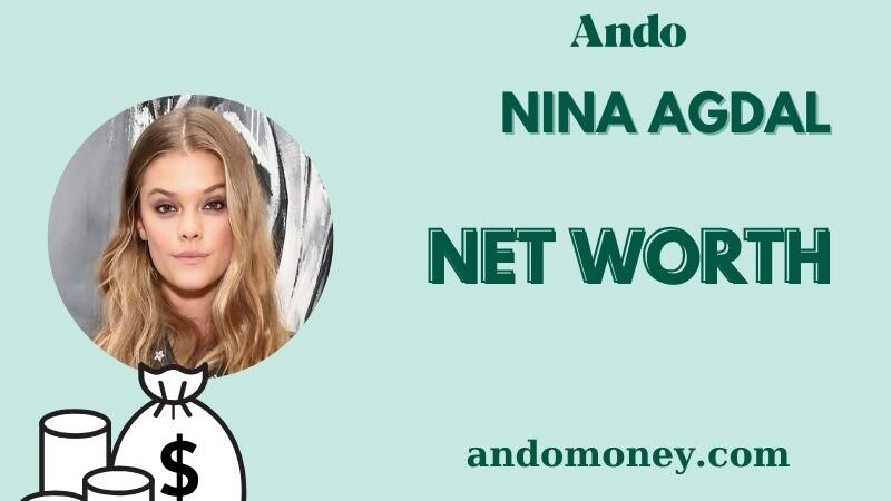 What is Nina Agdal Net Worth 2025: Wealth, Salary, and Financial Insights