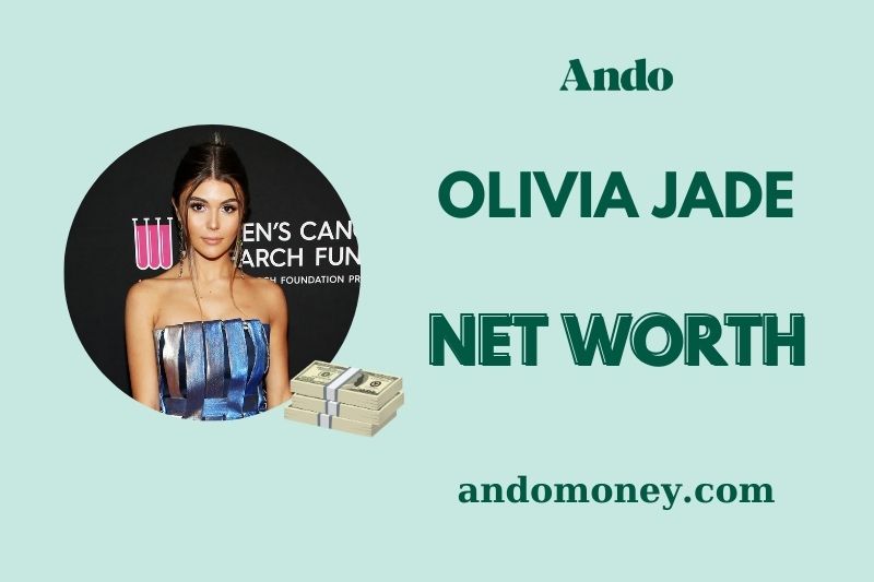 What is Olivia Jade Net Worth 2025: Earnings, Wealth & Income Breakdown