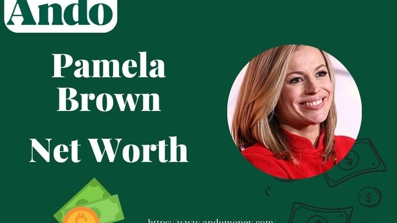 What is Pamela Brown Net Worth 2025: Salary, Wealth & Financial Overview