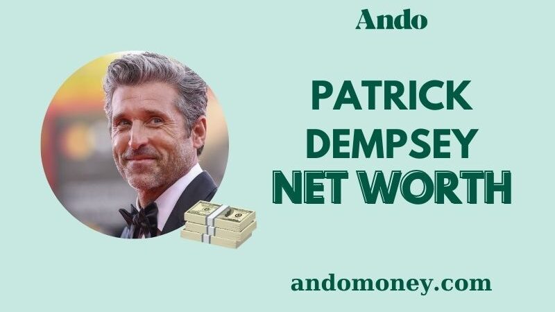 What is Patrick Dempsey Net Worth 2025: How Much Does He Earn?