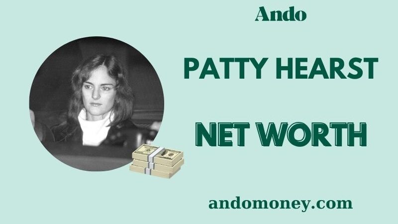 What is Patty Hearst Net Worth 2025: Wealth, Salary & Financial Insights