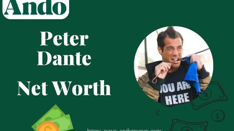 What is Peter Dante Net Worth 2025: Salary, Wealth, Financial Insights