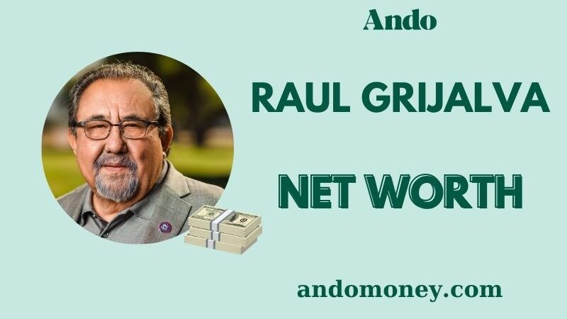 What is Raul Grijalva Net Worth 2025: Explore His Wealth, Salary, and Financial Insights