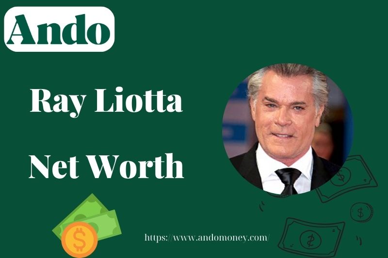 What is Ray Liotta Net Worth 2025: How Much Did He Earn in Hollywood?