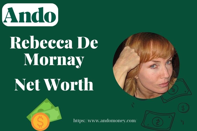 What is Rebecca De Mornay Net Worth 2025: How Much Does She Earn from Acting?