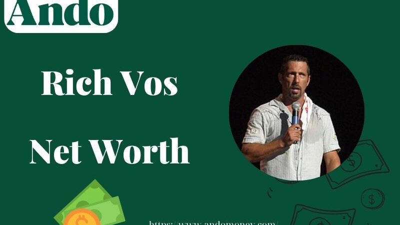 What is Rich Vos Net Worth 2025: What is His Financial Success and Career Overview?