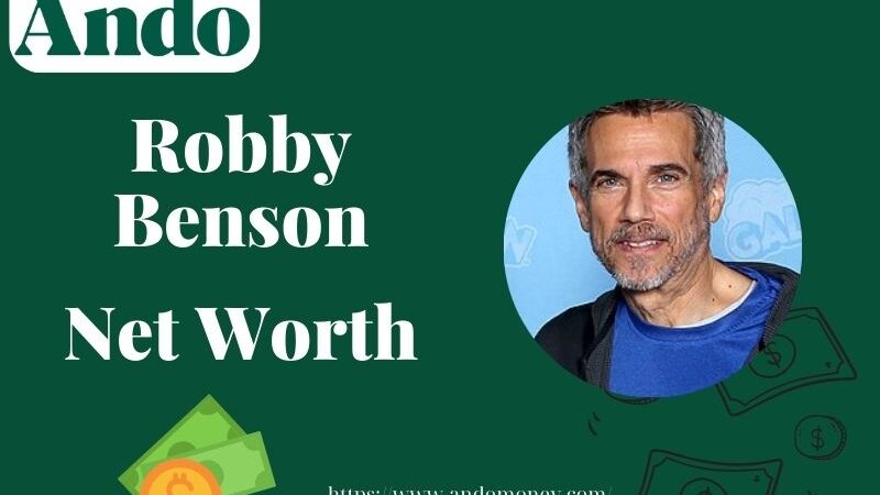 What is Robby Benson Net Worth 2025: How He Earns, Salary & Wealth