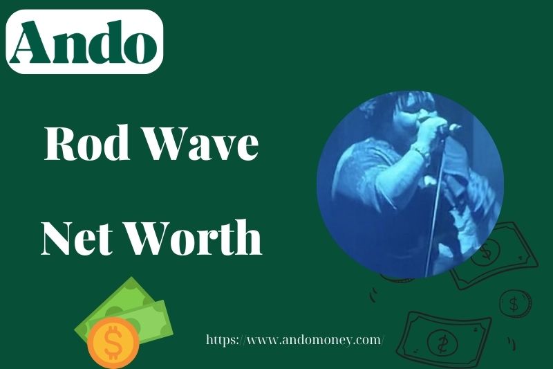 What is Rod Wave Net Worth 2025: Wealth, Salary, and Financial Overview