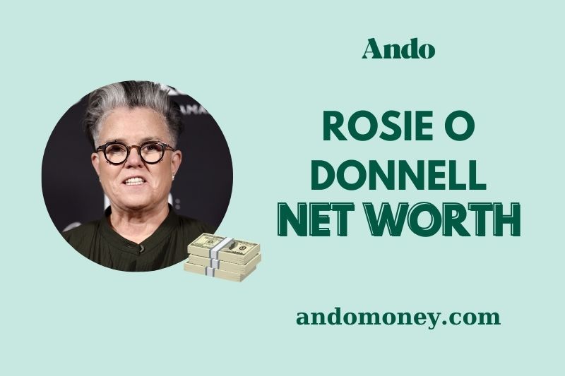 What is Rosie O’Donnell Net Worth 2025: How Much is the Star Worth Now?