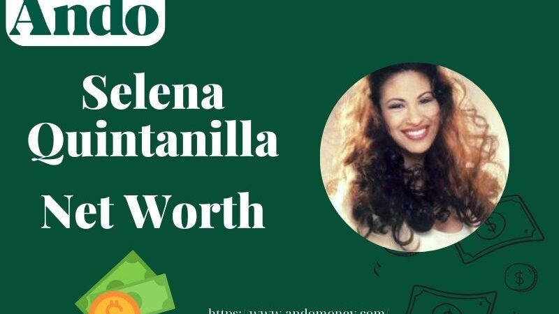 What is Selena Quintanilla Net Worth 2025: Wealth, Salary & Financial Overview