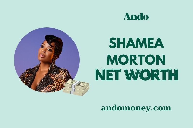 What is Shamea Morton Net Worth 2025: Discover Her Wealth, Salary & Finance