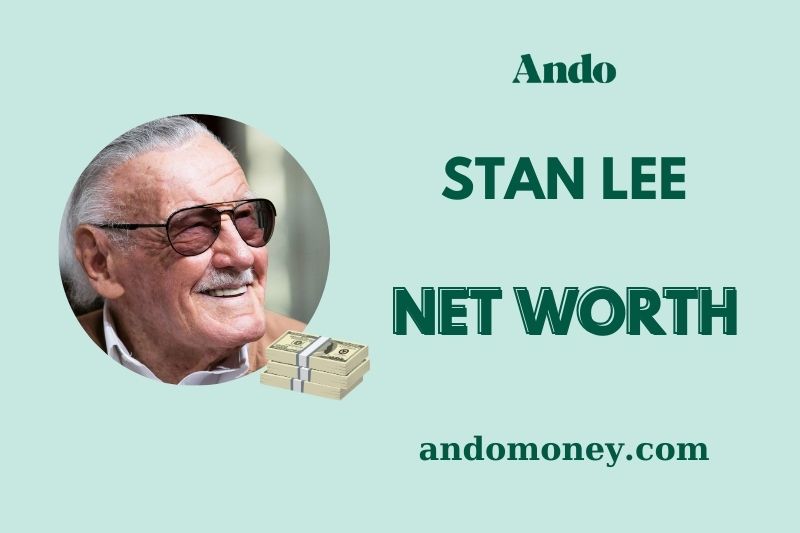 What is Stan Lee Net Worth 2025: Wealth, Salary, and Financial Overview