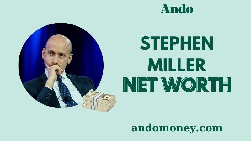 What is Stephen Miller Net Worth 2025 – How Much Does He Earn?