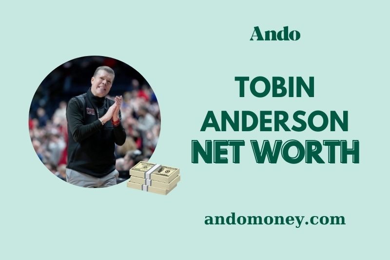 What is Tobin Anderson Net Worth 2025: Salary, Wealth & Financial Facts