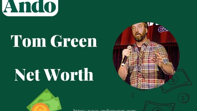 What is Tom Green Net Worth 2025: How He Built His Wealth and Salary