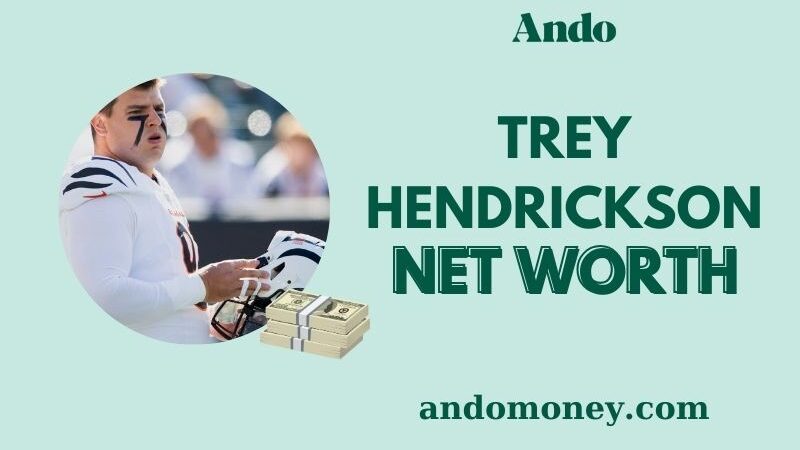 What is Trey Hendrickson Net Worth 2025: Salary, Wealth, and Financial Overview