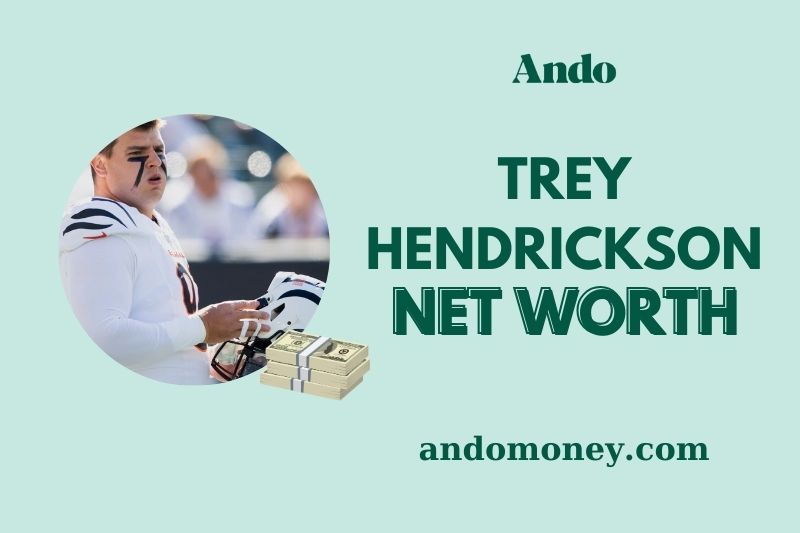 What is Trey Hendrickson Net Worth 2025: Salary, Wealth, and Financial Overview