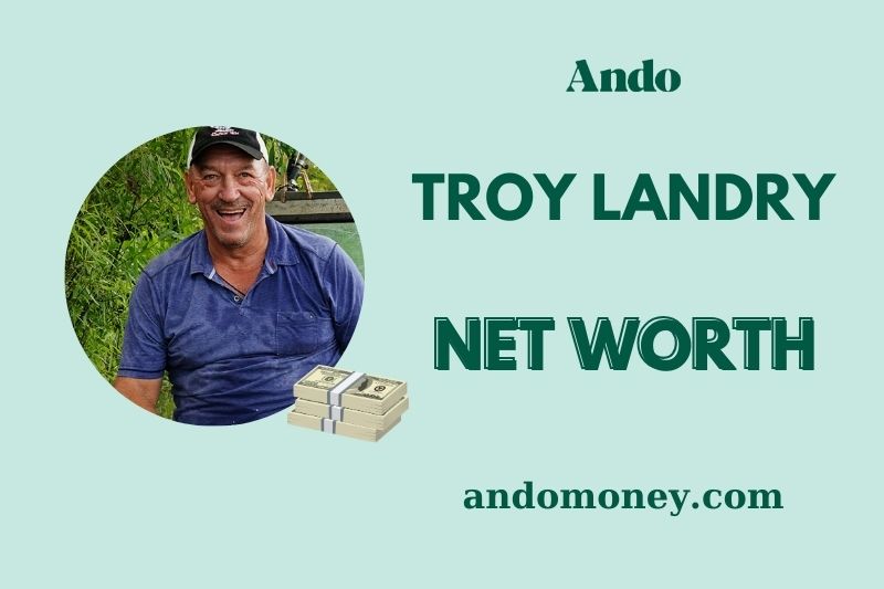 What is Troy Landry Net Worth 2025: Income, Wealth, and Financial Insights