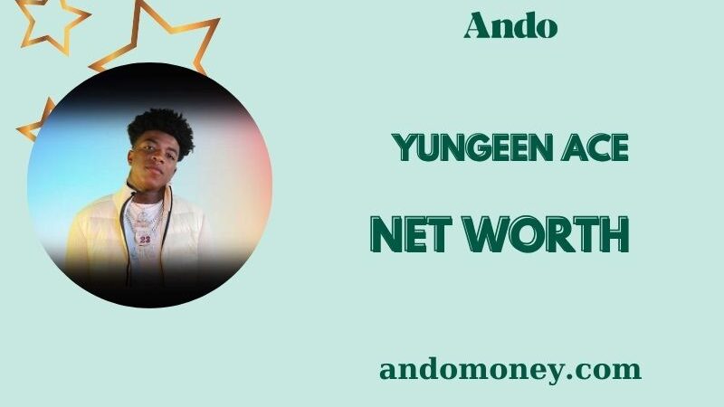 What is Yungeen Ace Net Worth 2025: How He Makes Money and Wealth