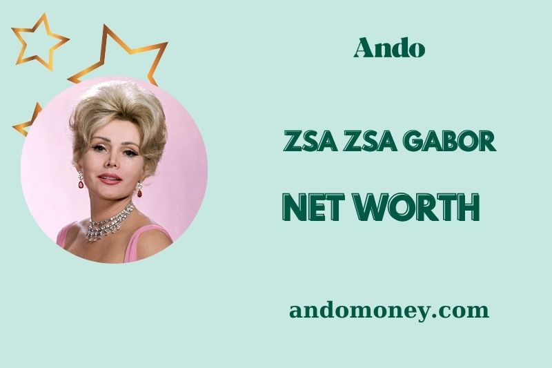 What is Zsa Zsa Gabor Net Worth 2025: How She Built Her Wealth and Fortune