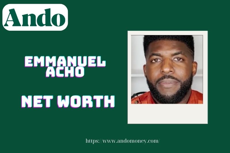 What is the net assets of Emmanuel Acho in 2025