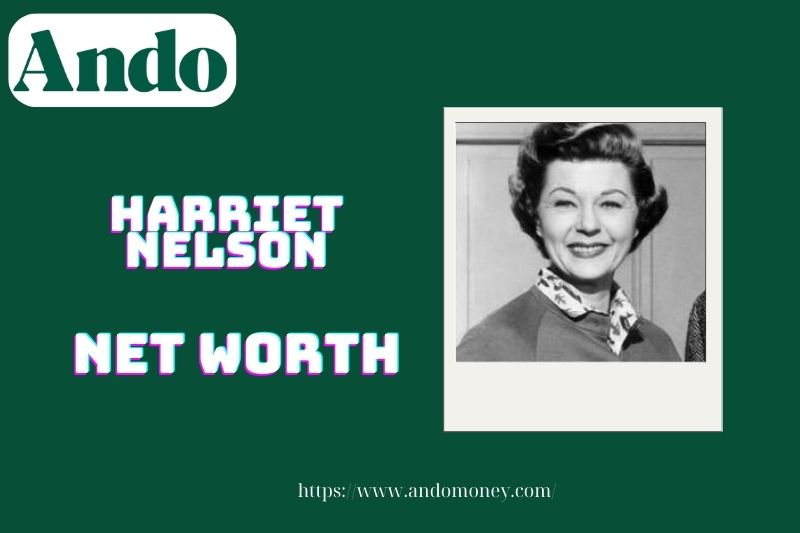 What is the net assets of Harriet Nelson in 2025