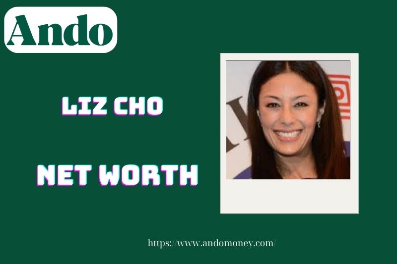 What is Liz Cho's net assets in 2025