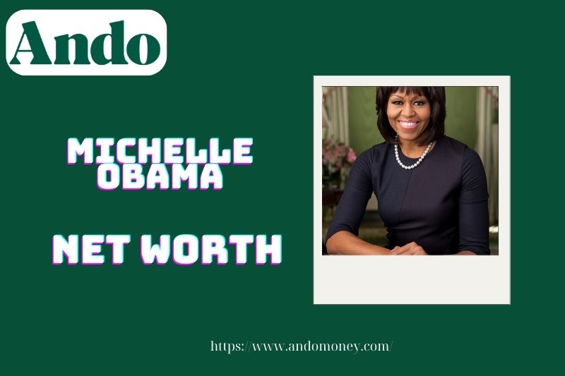 What is Michelle Obama's assets in 2025