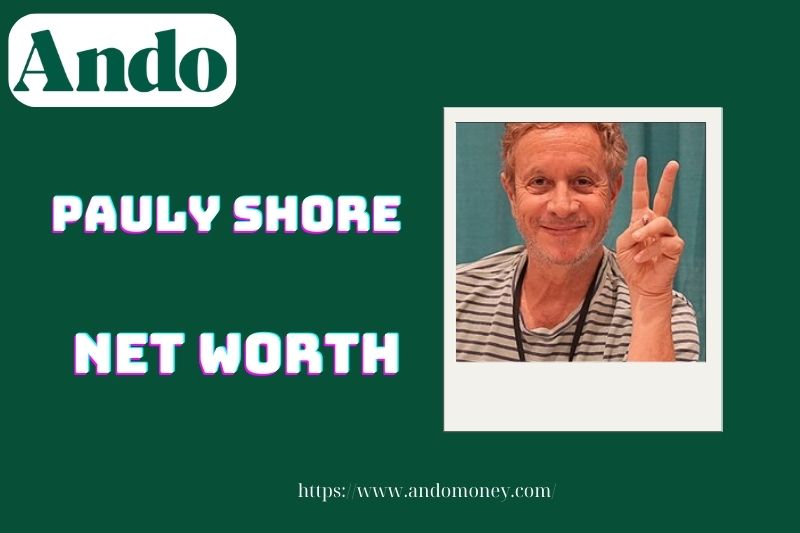 What is Pauly Shore's net assets in 2025