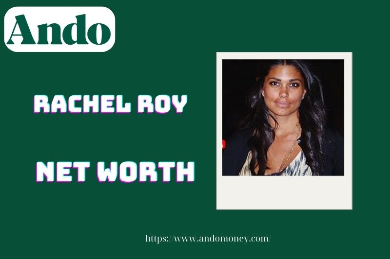 What is Rachel Roy's net assets in 2025