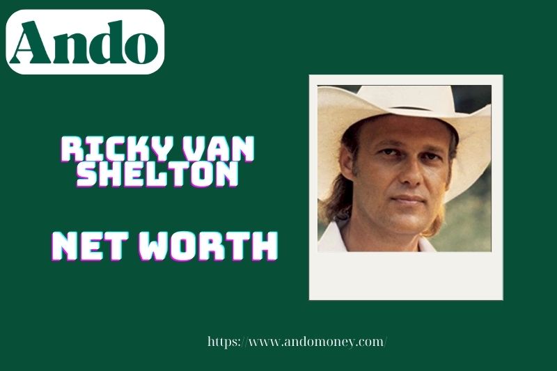 What is Ricky van Shelton's assets in 2025