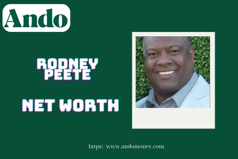 What is Rodney Petee's net assets in 2025