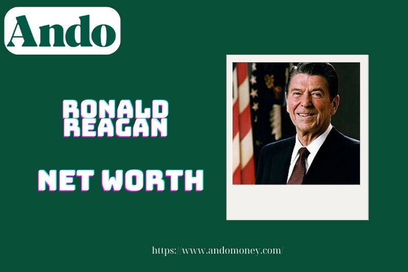 What is Ronald Reagan's net assets in 2025