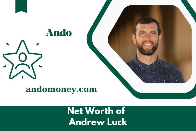 What is Andrew Luck's net assets in 2025