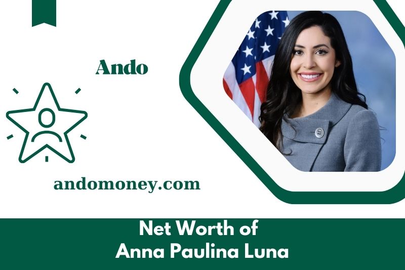 What is the assets of Anna Paulina Luna in 2025