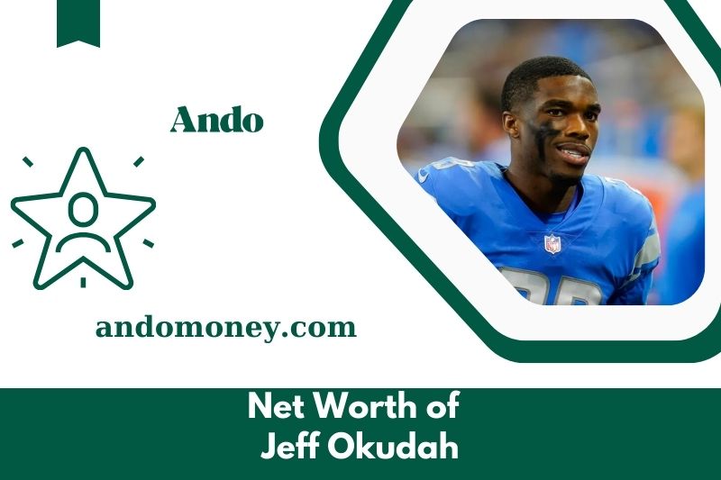 What is Jeff Okudah's assets in 2025