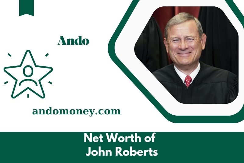 What is John Roberts' assets in 2025