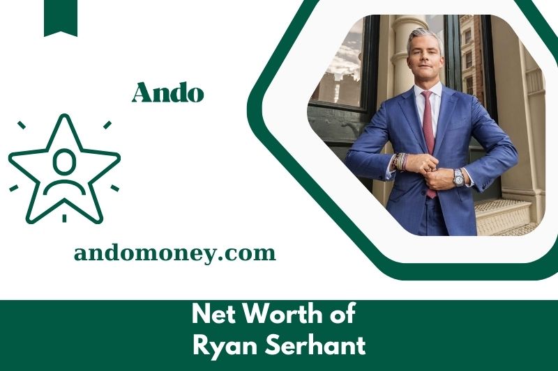 What is Ryan Serhann's net assets in 2025