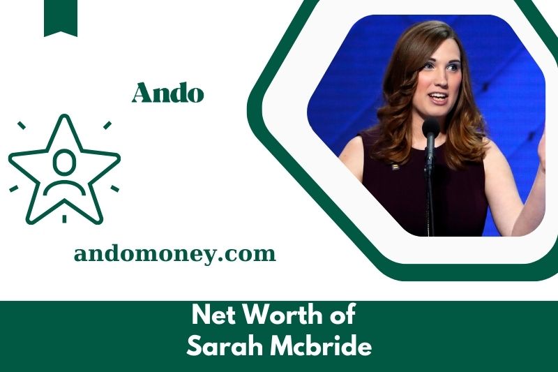 What is Sarah McBride's net assets in 2025