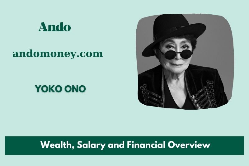 Yoko ono assets, salary and financial overview