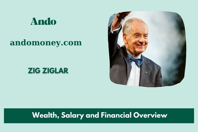 Zick -ziglar assets, salary and financial overview